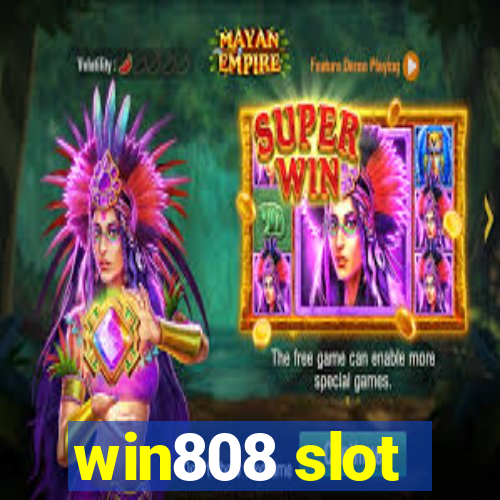 win808 slot